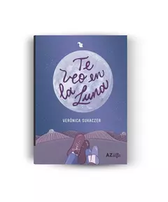 TE VEO EN LA LUNA (SERIE ALFA VIOLETA) - SUKACZER VERONICA.