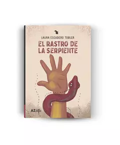 RASTRO DE LA SERPIENTE (SERIE ALFA BORDO) - ESCUDERO TOBLER LAURA.