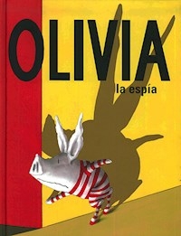 OLIVIA LA ESPIA - FALCONER, IAN