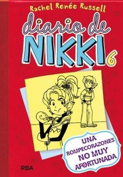 Diario de Nikki 6 - Una rompecorazones no muy afortunada