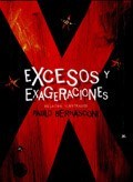 Excesos y Exageraciones