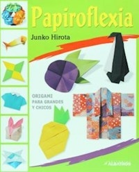 PAPIROFLEXIA - HIROTA JUNKO