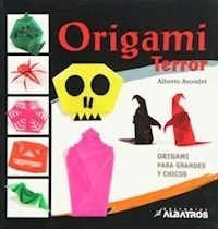 ORIGAMI TERROR - AVONDET, ALBERTO