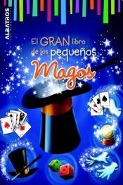 GRAN LIBRO DE LOS PEQUEÐOS MAGOS - ALBATROS