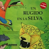 UN RUGIDO EN LA SELVA - KARAGEORGE