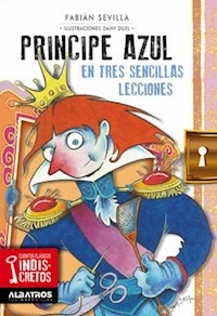 PRINCIPE AZUL EN TRES SENCILLAS LECCIONES - SEVILLA FABIAN