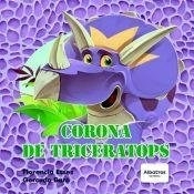 CORONA DE TRICERATOPS - ESSES FLORENCIA