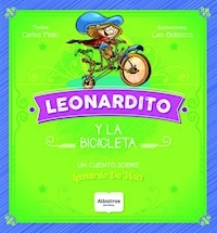 LEONARDITO Y LA BICICLETA - PINTOS CARLOS