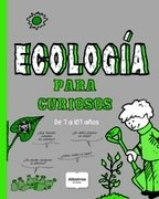 ECOLOGIA PARA CURIOSOS - LLANO ESTELA