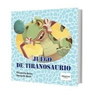 JUEGO DE TIRANOSAURIO - ESSES FLORENCIA