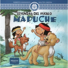 Leyendas del pueblo Mapuche