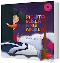 PIQUITO BUSCA A SU ABUELO - LEON VILMA