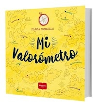 MI VALOROMETRO , DICCIONARIO CREATIVO PARA TRABAJ - TOMAELLO FLAVIA