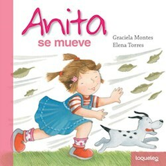 ANITA SE MUEVE - MONTES GRACIELA