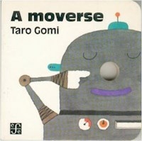 A MOVERSE (COLECCION LOS ESPECIALES DE A LA ORILLA - GOMI TARO.