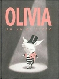 OLIVIA SALVA EL CIRCO - FALCONER IAN