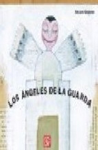 ANGELES DE LA GUARDA LOS - GRIGOROV YASSEN