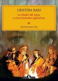 MADRE DEL AGUA Y OTRAS LEYENDAS - BAJO CRISTINA