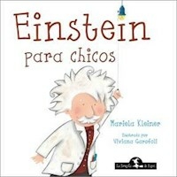 EINSTEIN PARA CHICOS - KLEINER MARIELA