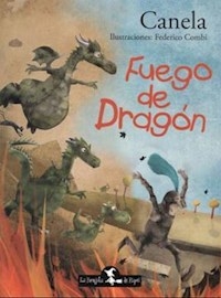 FUEGO DE DRAGON - CANELA