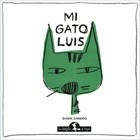 MI GATO LUIS - GARRIDO JAVIER