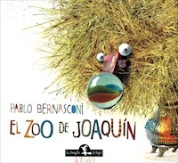 ZOO DE JOAQUIN (R) - BERNASCONI PABLO