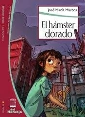 HAMSTER DORADO - MARCOS JOSE MARIA