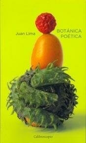 BOTANICA POETICA - LIMA JUAN