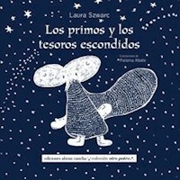 PRIMOS Y LOS TESOROS ESCONDIDOS - SZWARC LAURA