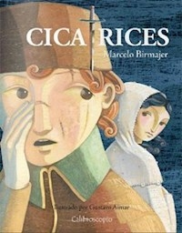 CICATRICES - BIRMAJER MARCELO