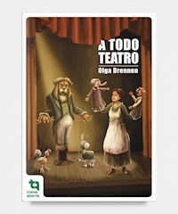 A TODO TEATRO - DRENNEN OLGA