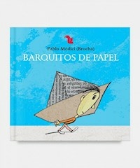 BARQUITOS DE PAPEL - MEDICI PABLO