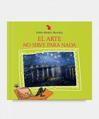 ARTE NO SIRVE PARA NADA - MEDICI PABLO