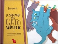 SEMANA DEL GATO VALIENTE - ISTVANSCH