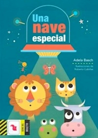 UNA NAVE ESPECIAL - BASCH ADELA