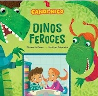 DINOS FEROCES - CANDE Y NICO (MAYUSCULA) - ESSES FLORENCIA