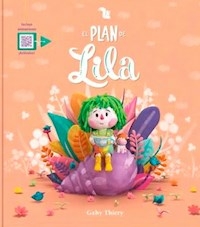 PLAN DE LILA EL - THIERY GABY