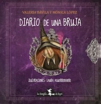 DIARIO DE UNA BRUJA - LOPEZ MONICA