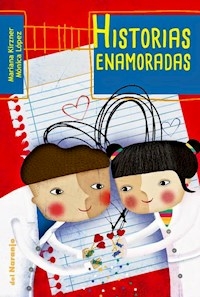 HISTORIAS ENAMORADAS - KIRZNER LOPEZ