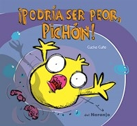 PODRIA SER PEOR, PICHON - CUÐO CUCHO