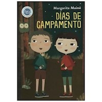 DIAS DE CAMPAMENTO (COLECCION LAS AVENTURAS DE FER - MAINE MARGARITA.