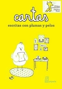 CARTAS ESCRITAS CON PLUMAS Y PELOS - LECHERMEIER PHILIPPE