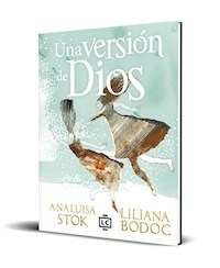 UNA VERSION DE DIOS - BODOC LILIANA,