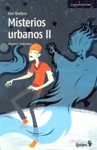 MISTERIOS URBANOS 2 - MONTERO JOSE