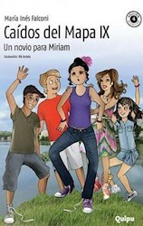 CAIDOS DEL MAPA IX - UN NOVIO PARA MIRIAM - FALCONI MARIA INES