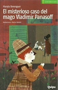 MISTERIOSO CASO DEL MAGO VLADIMIR PANASOFF - BERENGUER MARYTA