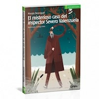 MISTERIOSO CASO DEL INSPECTOR SEVERO VALENZUELA - BERENGUER MARYTA