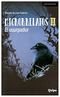 MICRORRELATOS 2 EL USURPADOR (COLECCION LA SERIE N - GARCIA EDGAR ALLAN.