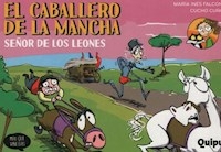 CABALLERO DE LA MANCHA 5 SEÑOR DE LOS LEONES - FALCONI MARIA INES