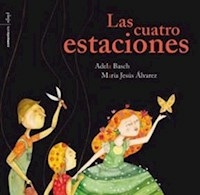 CUATRO ESTACIONES LAS - BASCH ADELA